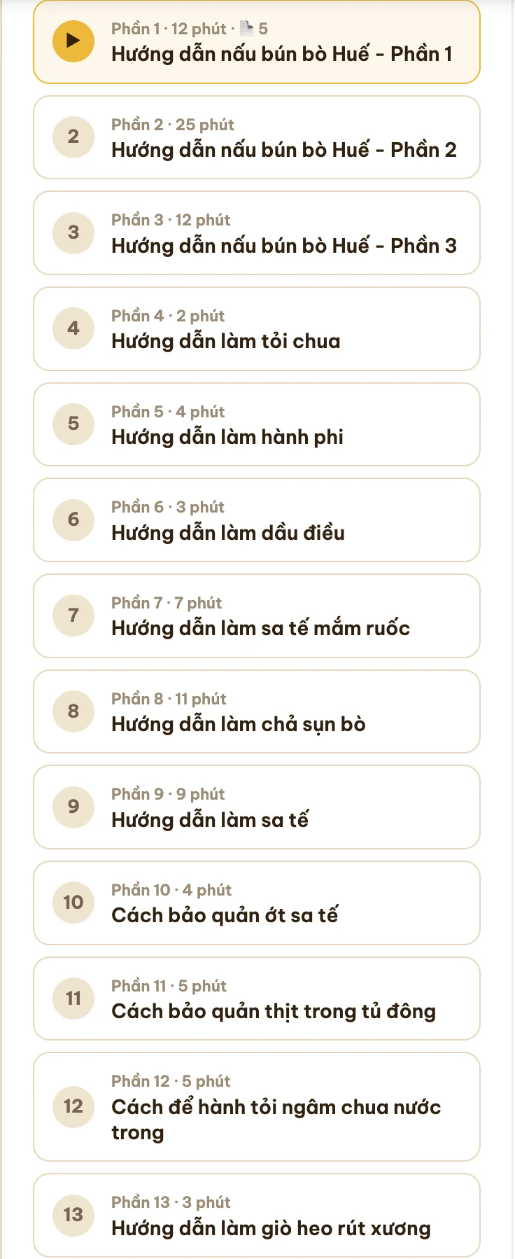 Danh sách 13 phần video khoá học nấu bún bò Huế online của Bếp Cô Linh